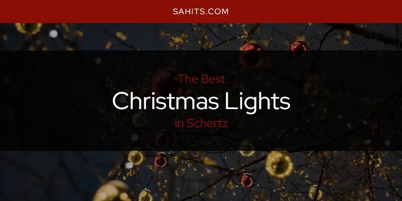 Schertz's Best Christmas Lights [Updated 2024]