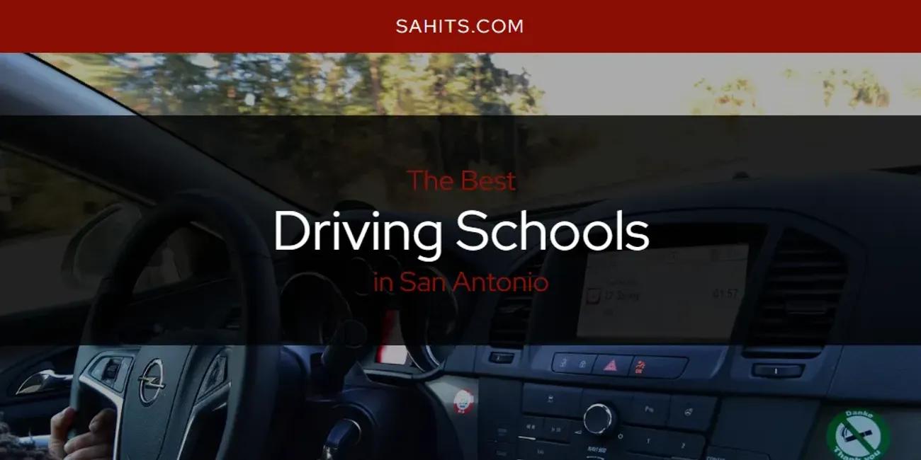 San Antonio's Best Driving Schools [Updated 2024]