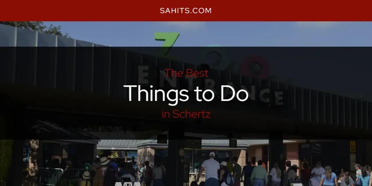 Schertz's Best Things to Do [Updated 2024]