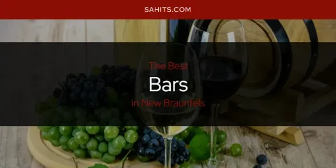 The Best Bars in New Braunfels List