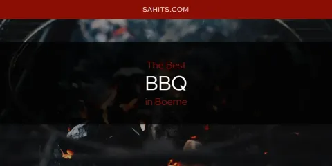 Best BBQ in Boerne: Complete Guide