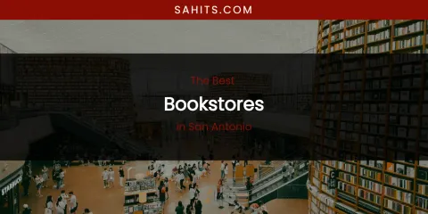 San Antonio's Best Bookstores