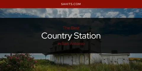 San Antonio's Best Country Station