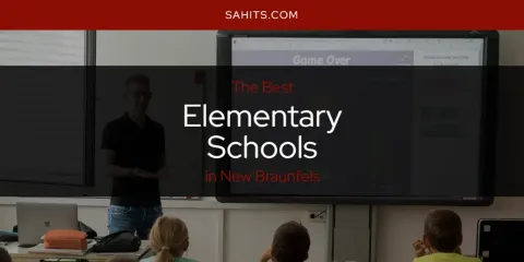 New Braunfels' Best Elementary Schools