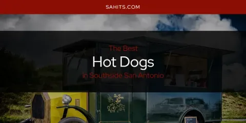 Southside San Antonio's Best Hot Dogs