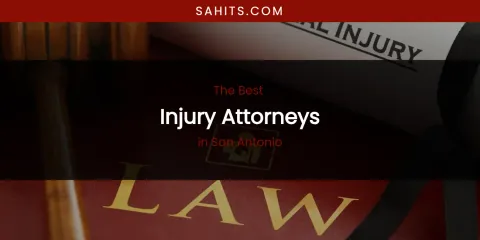 San Antonio's Best Injury Attorneys