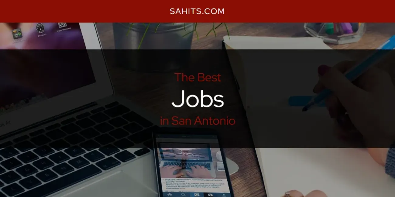 2026 Ranked: Best Jobs in San Antonio