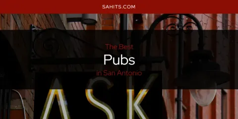 San Antonio's Best Pubs